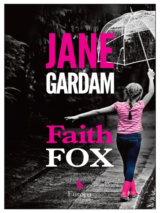 Title details for Faith Fox by Jane Gardam - Available